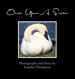 Once Upon A Swan - Thompson, Landon M