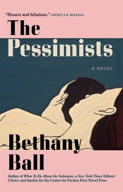 The Pessimists - Ball, Bethany