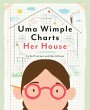 Uma Wimple Charts Her House - Bild 1