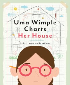 Uma Wimple Charts Her House - Larsen, Reif; Gibson, Ben