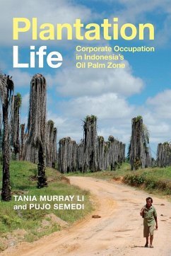 Plantation Life - Li, Tania Murray; Semedi, Pujo