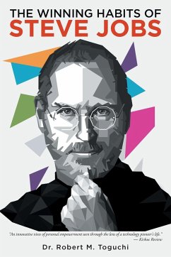 The Winning Habits of Steve Jobs - Toguchi, Robert