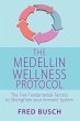 The Medellin Wellness Protocol - Bild 1