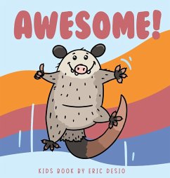 Awesome - awesome possum book - Desio, Eric