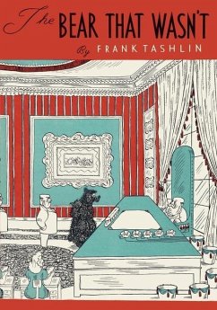 The Bear That Wasn't - Tashlin, Frank