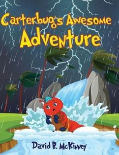 Carterbug's Awesome Adventure - McKinney, David B