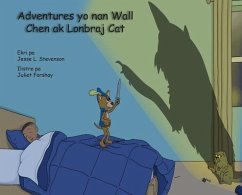 Adventures yo nan Wall Chen ak Lonbraj Cat - Stevenson, Jesse L