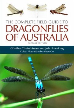 The Complete Field Guide to Dragonflies of Australia - Theischinger, Günther; Hawking, John