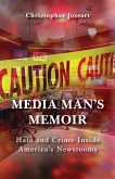 Media Man's Memoir