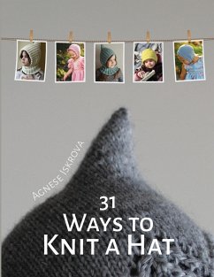 31 Ways to Knit a Hat - Iskrova, Agnese