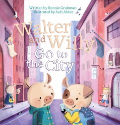 Walter and Willy Go to the City - Grubman, Bonnie