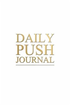 Daily Push Journal - Woods, Hawley; Yukich, Carey