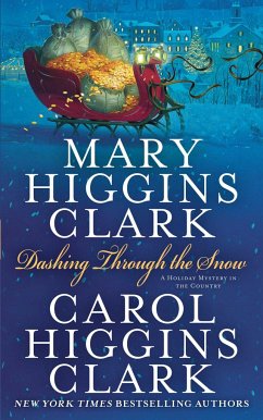 Dashing Through the Snow - Clark, Mary Higgins; Clark, Carol Higgins