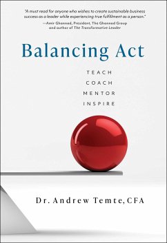 Balancing Act: Teach, Coach, Mentor, Inspire - Temte Cfa