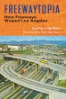 Freewaytopia: How Freeways Shaped Los... - Bild 1