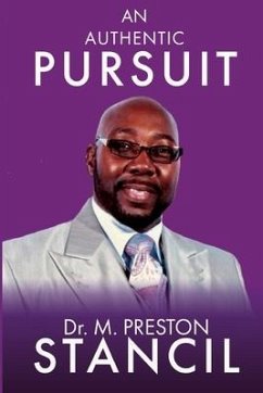 An Authentic Pursuit - Stancil, M. Preston