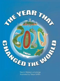 2020 The Year That Changed The World - Watasa Lumutenga, Naomi