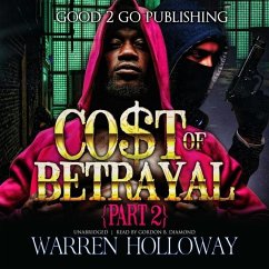 The Cost of Betrayal, Part II - Holloway, Warren