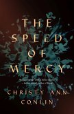 The Speed of Mercy