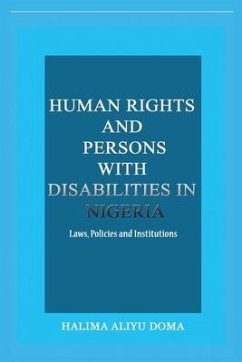 Human Rights and Persons with Disabilities in Nigeria Laws, Policies, and Institutions - Doma