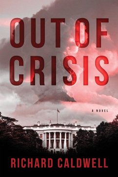 Out of Crisis - Caldwell, Richard
