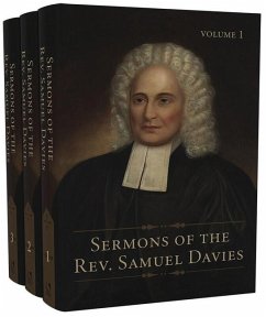 Sermons of the Rev. Samuel Davies, 3 Volumes - Davies, Samuel