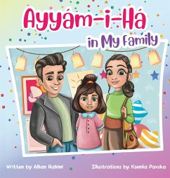 Ayyám-i-Há in My Family - Rahimi, Alhan