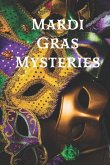 Mardi Gras Mysteries