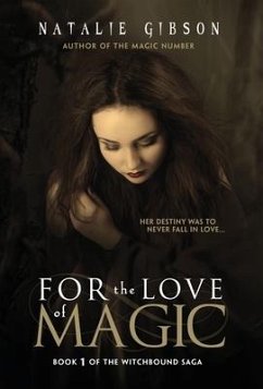 For the Love of Magic - Gibson, Natalie