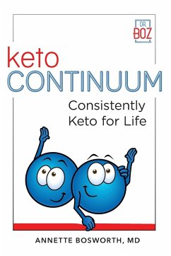 ketoCONTINUUM Consistently Keto For Life - Bosworth, Annette