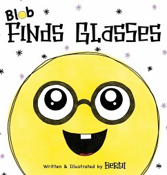 Blob Finds Glasses - Bertii