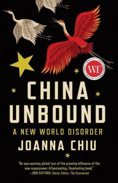 China Unbound - Chiu, Joanna