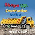 Shape Up, Construction Trucks!
