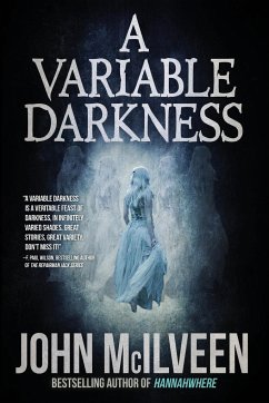 A Variable Darkness - McIlveen, John
