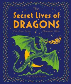 The Secret Lives of Dragons - Agnis, Professor Zoya