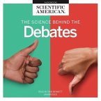 The Science Behind the Debates Lib/E