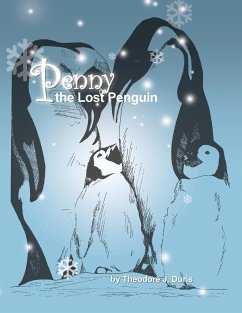 Penny the Lost Penguin - Duris, Theodore J.