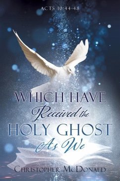 Which Have Received The Holy Ghost As We - McDonald, Christopher