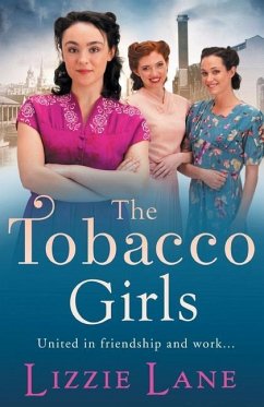 The Tobacco Girls - Lizzie Lane