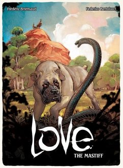 Love: The Mastiff - Brremaud, Frederic