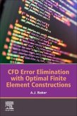 Cfd Error Elimination with Optimal Finite Element Constructions