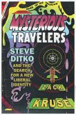 Mysterious Travelers