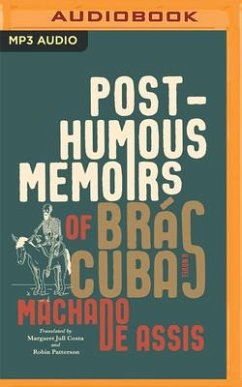 Posthumous Memoirs of Brás Cubas - Machado De Assis, Joaquim Maria