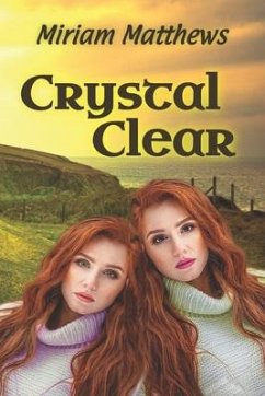 Crystal Clear - Matthews, Miriam