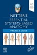 Netter's Essential Systems-Based Anatomy - Bild 1
