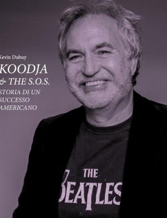 Koodja and the SOS - Storia di un successo Americano - Dubuy, Kevin