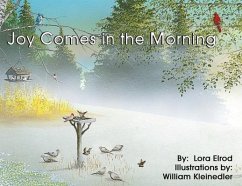 Joy Comes in the Morning - Elrod, Lora