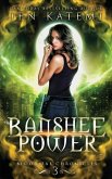 Banshee Power: A Steamy Paranormal Fantasy Romance