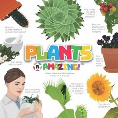 Plants R Amazing! - Baker, Markus; Baker, Mark; Galvin, Adam