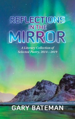 Reflections in the Mirror - Bateman, Gary